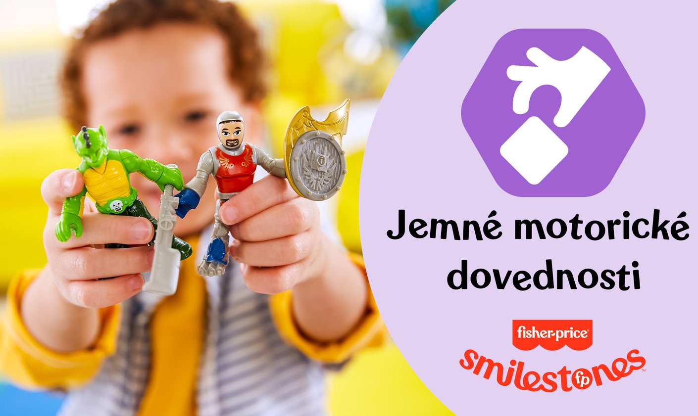 Fisher-Price smilestones Jemné motorické dovednosti